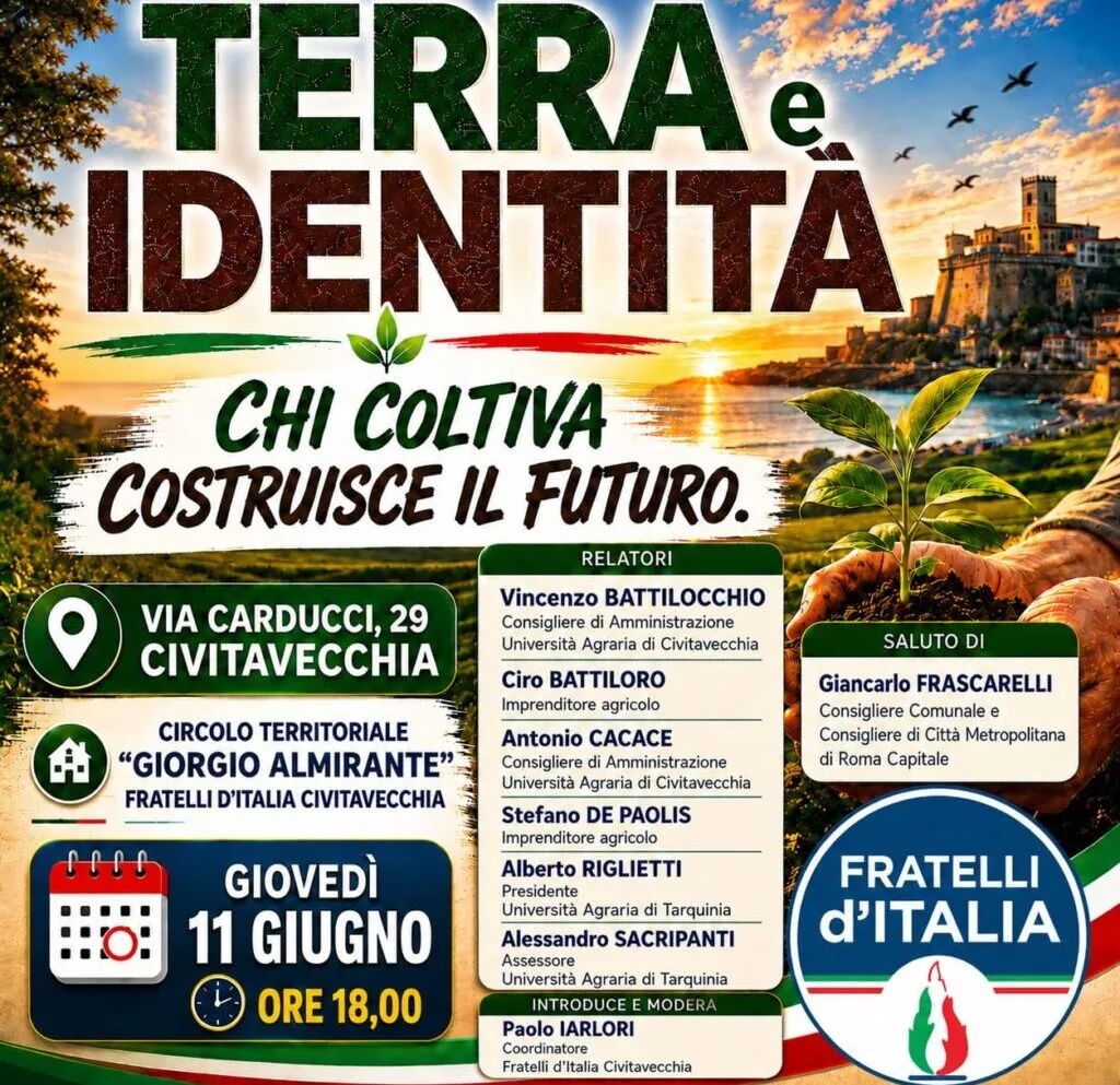Fratelli d’Italia Civitavecchia presenta “Terra e Identità”