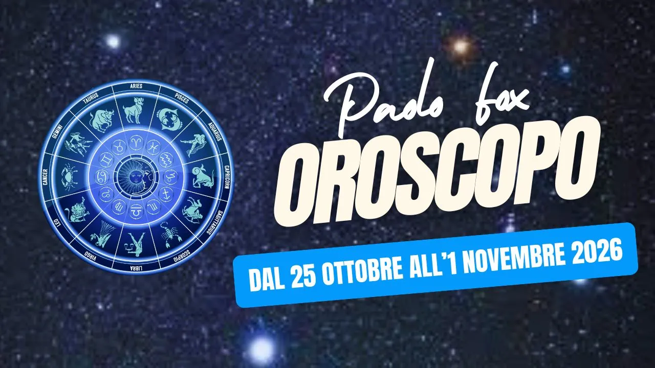 Oroscopo Paolo Fox, le previsioni segno per segno dal 26 ottobre all'1 novembre 2026